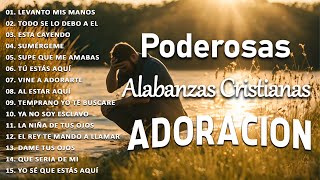 PODEROSAS CANCIONES CRISTIANAS PARA LIBERAR TU MENTE Y EL CORAZÓN 🙏 Levanto Mis Manos  🙏