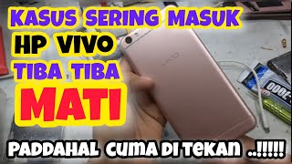 HP VIVO TIBA TIBA MATI || SOLUSI HP VIVO TIBA TIBA MATI