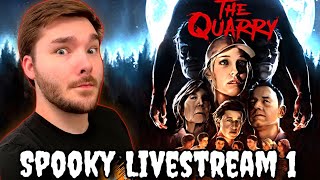 The Quarry - Spooky Livestream Part 1 - With Some Drinks!