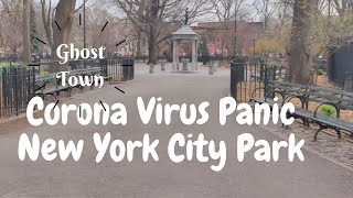 Corona Virus Panic in New York Tompkins Square Park Tour