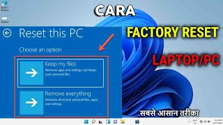 Cara Reset Windows 11 Tanpa Kehilangan Data