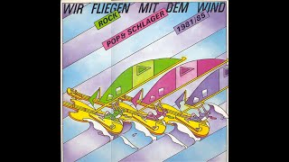 [Various] Wir Fliegen Mit Dem Wind - Schlager, Rock & Pop[GDR, 1986]