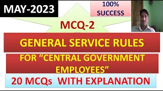 GENERAL SERVICE RULES:MCQ-2