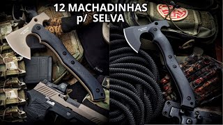 12 MACHADINHAS p/ SELVA.