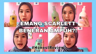 Percobaan 7 Hari Memakai Scarlett Ternyata..... (Honest Review)