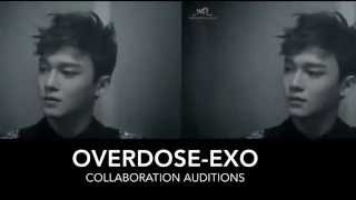 [MKOEnt] Overdose-EXO (Chi.) {OPEN} Collaboration Auditions