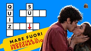 QUIZ Mare Fuori - Indovina il personaggio