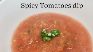 #Spicy tomatoe dip #Arabian tomatoe sauce.