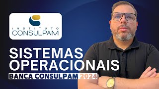 Sistemas Operacionais - Concurso Crateús - Santa Quitéria - Tamboril - 2024 - InformáticacomLourival