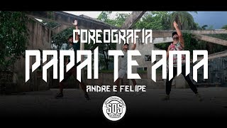 André e Felipe - Papai Te Ama | SQS Dance Coreografia Gospel