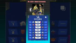 IPL 2024 Match Schedule || First Match RCB vs CSK IPL 2024  March 22 || #ipl #cricket #shorts