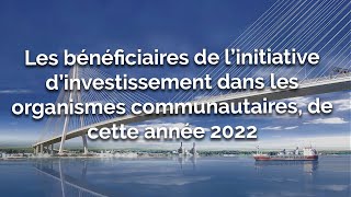 Les bénéficiaires de l’initiative d’investissement dans les organismes communautaires - 2022