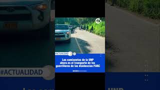 LAS FARC AHORA SE MOVILIZAN EN LAS CAMIONETAS DE LA UNP DICEN ESTAR EN NEGOCIACIONES CON EL GOBIERNO