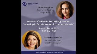 Women of MENA in Technology London - "Investing in Female Leaders in the Next Decade"