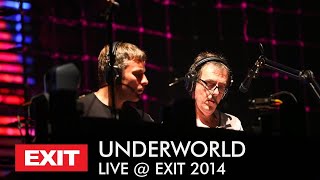 the Underworld - Live at Exit Festival