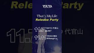 松下優也 "That's My Life" Release Party 🎫チケット先行受付中🎫　#松下優也 #YOUYA #shorts