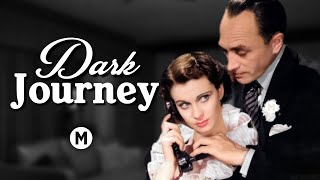 Jornada Sinistra (1937) - Legendado 🇧🇷 - Dark Journey - Filmes Clássicos - Aventura/Romance/Suspense