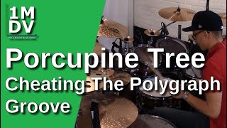 1MDV - The 1-Minute Drum Video #100 : Porcupine Tree / Cheating The Polygraph Groove