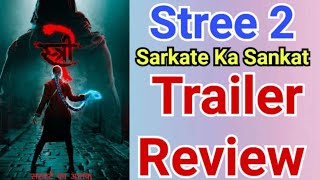 Stree 2 Trailer Review | Stree 2 | Pankaj Tripathi | Shraddha Kapoor | Rajkumar Rao