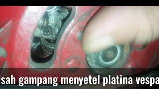 CARA STEL PLATINA VESPA BUSI CEPAT NGUPIL