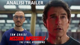 SARÁ L’ULTIMO?! | TRAILER MISSION IMPOSSIBLE THE FINAL RECKONING | COMMENTO E ANALISI |