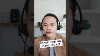 Rekomendasi Headset headphone murah ada micnya #alatngonten #headsetmurah #headphone