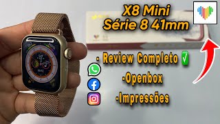 X8 MINI 41mm Série 8 [Lançamento] Ideal para braço fino 🫳🏻 Review Completo | Openbox | Veja: