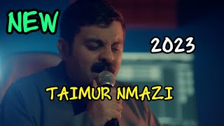 Taimur Nmazi 2023 Muzic Ata Majid