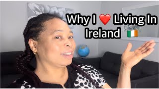 THE PROS / UP SIDES OF IRELAND 🇮🇪| MY HONEST OPINION! MOVING TO IRELAND? #@lindamichaelstv