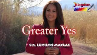 GREATER YES | Sis. Luvilyn  Maylas | Kingdom Artist | Kingdom Music | SMNI