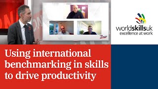 International Skills Summit: Using international benchmarking in skills to drive productivity