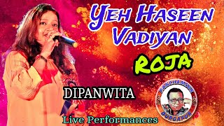 Yeh Haseen Vadiyaan| ये हसीं वादियां ये खुला आसमां  Full Song | Roja1992|A.R Rahman Songs|Dipanwita