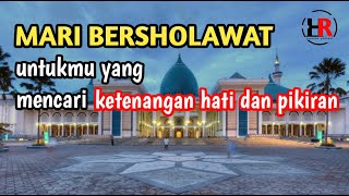 SHOLAWAT NURIDZATI (sirri al-ladunni)// MARI BERSHOLAWAT