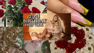 23RD BIRTHDAY PREP VLOG 💋 | Shalaya Dae