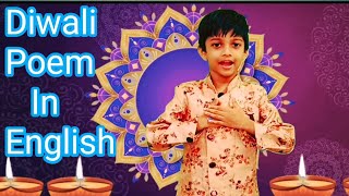 Diwali Poem In English / Poem On Diwali In English For Kids / Deepawali Poem In English For Kids