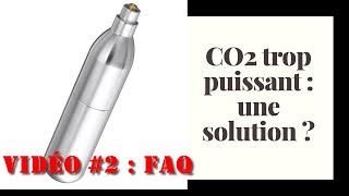 CO² trop puissant : une solution ? Suite & FAQ