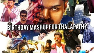 Birthday mashup for Ilayathalapathy  ❤