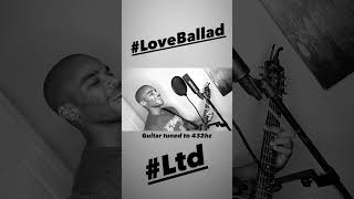 #LoveBallad - #Ltd