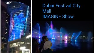 Dubai Festival City Mall-IMAGINE Show || Lasers, Light, Fire & Water || #travelvlog