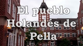 El pueblo holandés de Pella, Iowa | USA 2019 #4