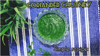 Fresh coriander Chutney। Simple and easy recipe।  recipe video