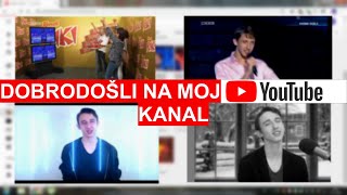 DOBRODOŠLI NA MOJ YOUTUBE KANAL!