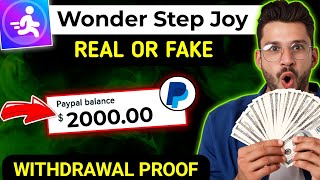 🤑 Wonder Step Joy app Real Or Fake | Wonder step joy Withdrawal