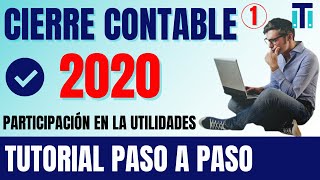 Pasos para hacer el cierre contable de una empresa | CIERRE CONTABLE 2020 (( VIDEO 1))