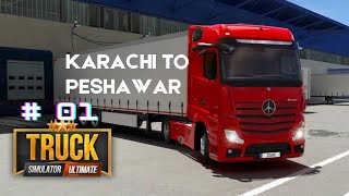 Truck Simulatro:Ultimate Gam paly  Karachi To Peshawar # 01