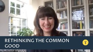 Mixing religion and politics: rethinking the common good with Anna Rowlands