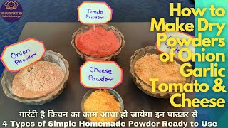 How to Make Homemade Sundried Onion Powder | Garlic Powder | Tomato Powder | Cheese Powder