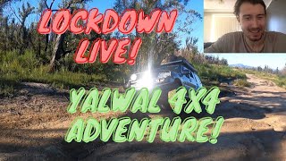 1st LIVE: INSANE YALWAL 4X4 ADVENTURE! RE-Living The Adventure!