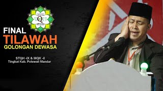 STQH IX & MQK II | Final Tilawah Dewasa | Kab. Polman