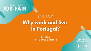 Why Work and Live in Portugal at the International Job Fair 2022